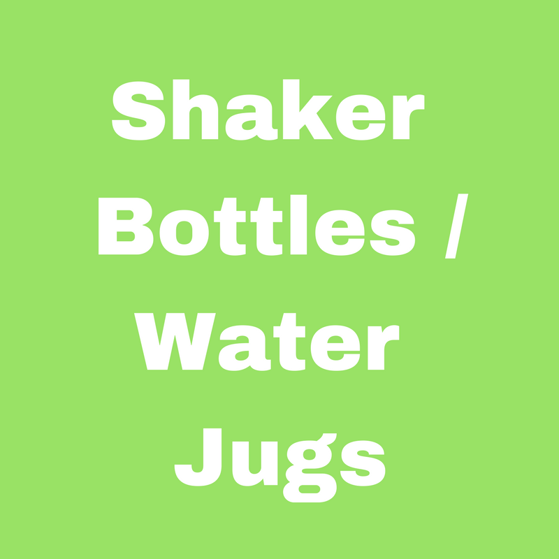 Shaker Bottles / Water Jugs