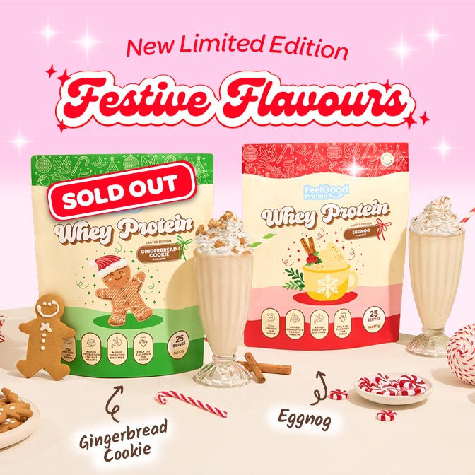 Limited Edition Festive Flavours of Whey Protein by Feel Good Protein