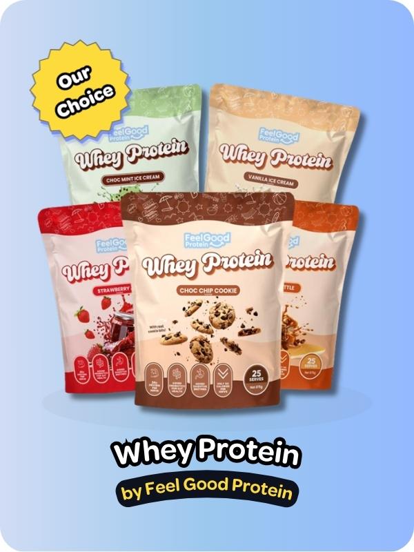 Graphic of a 5 flavours of Whey Protein  by Feel Good Protein bags in multicoloured packaging on a blue background above text overlay reading ‘Whey Protein by Feel Good Protein’.